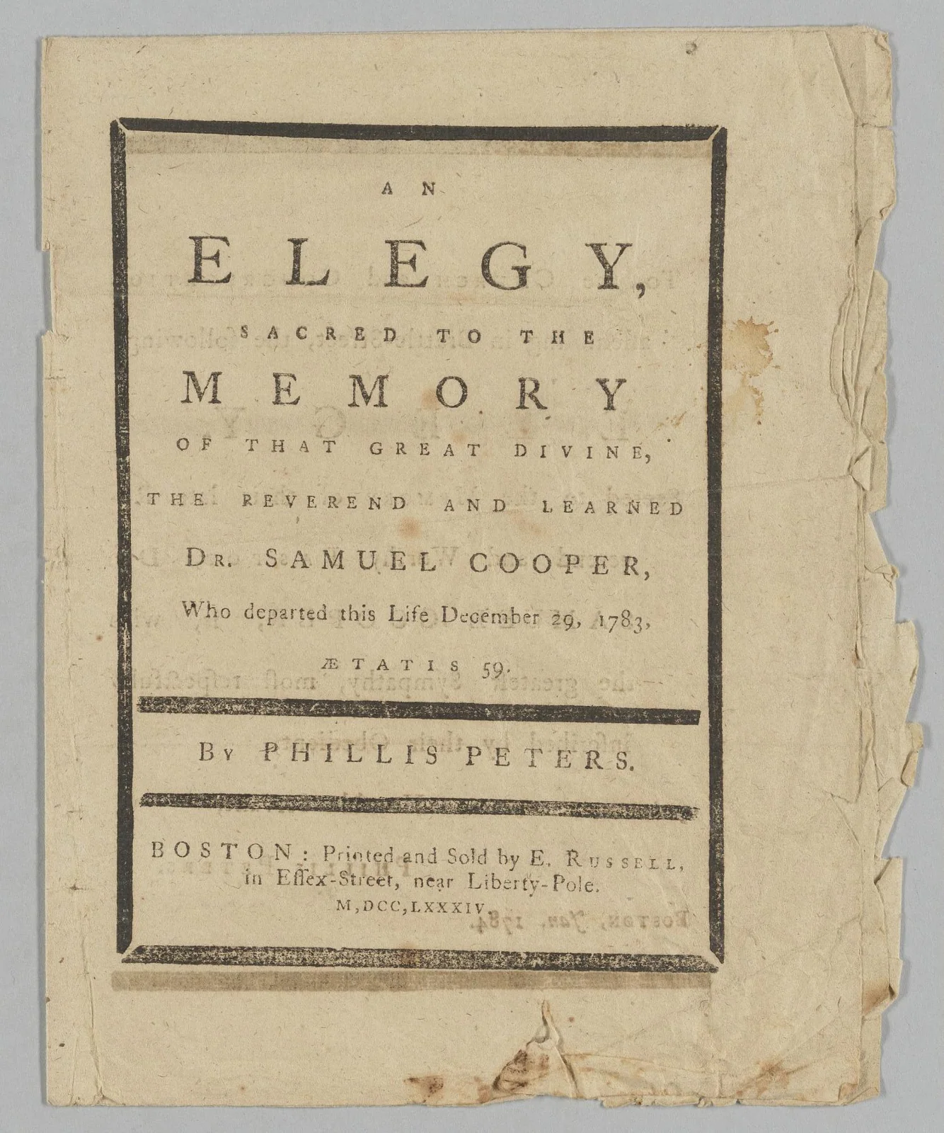 An Elegy, Sacred to the Memory of the Great Divine, the Reverend and Learned Dr. Samuel Cooper, Who Departed this Life December 29, 1783, Ætatis 59 — عکس رکورد موزهٔ ملی تاریخ و فرهنگ آفریقاییـآمریکایی (اسمیتسونیان)
