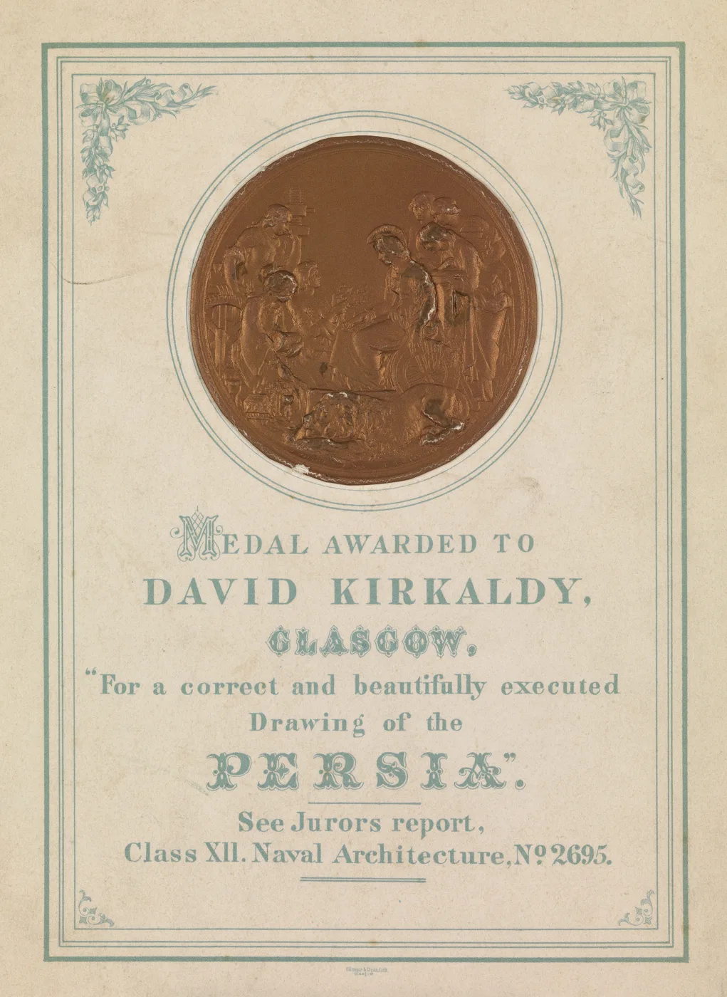 'Medal awarded to David Kirkaldy, Glasgow.  For a correct and beautifully executed drawing of the Persia.' — تصویر رکورد یوروپیانا