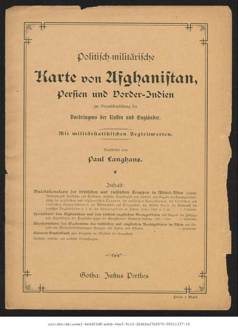 Politisch-militärische Karte von Afghanistan, Persien und Vorder-Indien : zur Veranschaulichung des Vordringens der Russen und Engländer — تصویر رکورد یوروپیانا