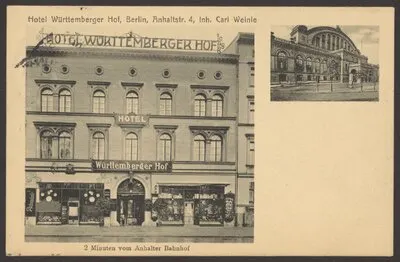 Ansichtskarte „Hotel Württemberger Hof“, Anhaltstraße 4 — تصویر رکورد یوروپیانا
