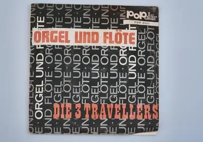 Orgel und Flöte - Die 3 Travellers Single — تصویر رکورد یوروپیانا