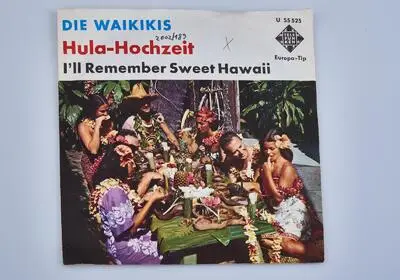 Hula-Hochzeit - Die Waikikis Single — تصویر رکورد یوروپیانا