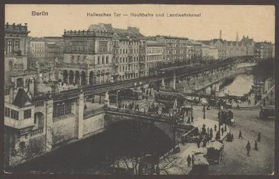 Ansichtskarte „Hochbahn und Landwehrkanal“, Hallesches Tor [2/4] — تصویر رکورد یوروپیانا