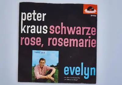 Schwarze Rose, Rosemarie - Peter Kraus Single — تصویر رکورد یوروپیانا