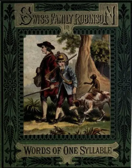 The Swiss Family Robinson in Words of One Syllable — تصویر رکورد ویکی‌داده