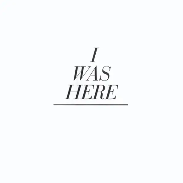 I Was Here — تصویر رکورد ویکی‌داده